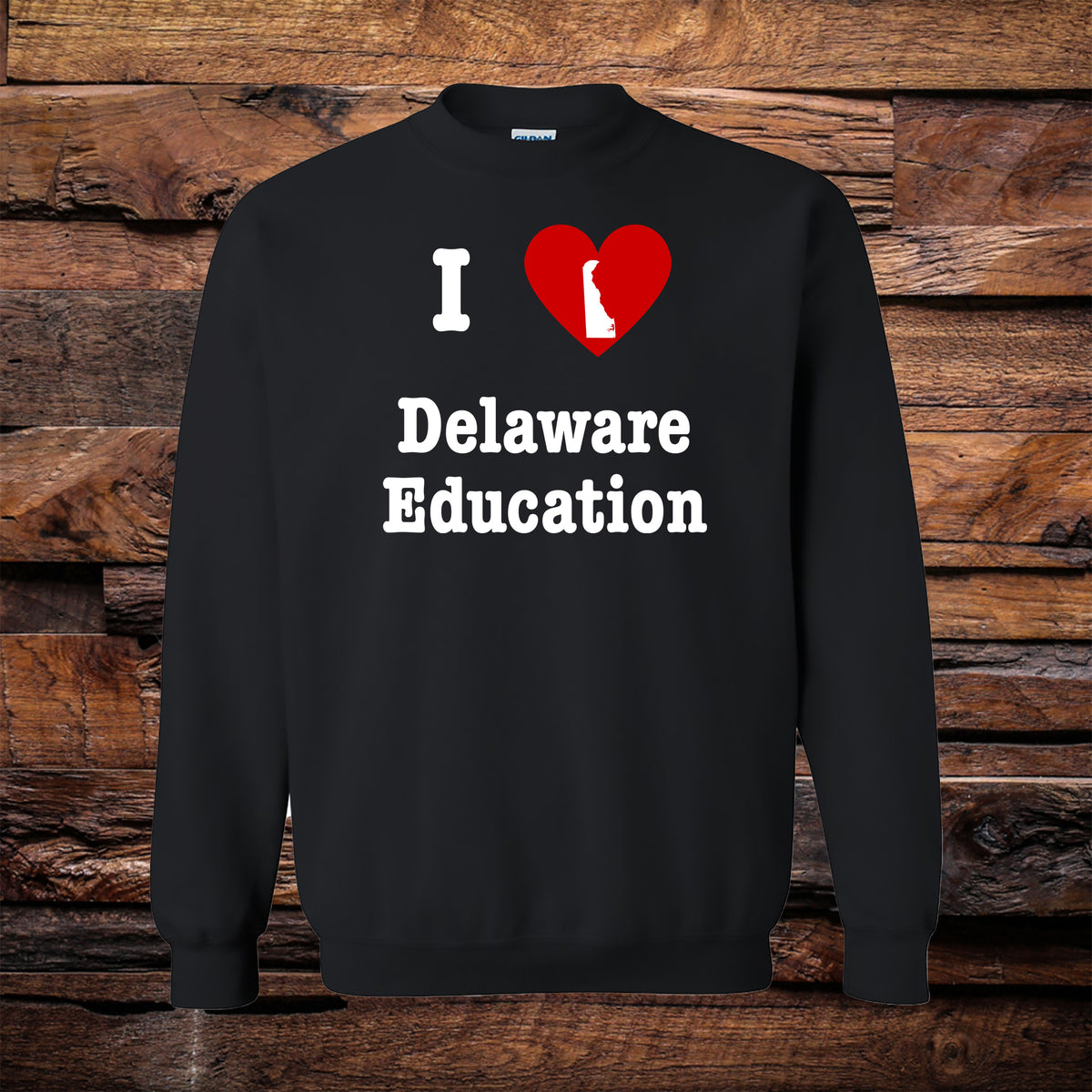 I Love DE Education Crewneck Sweatshirt