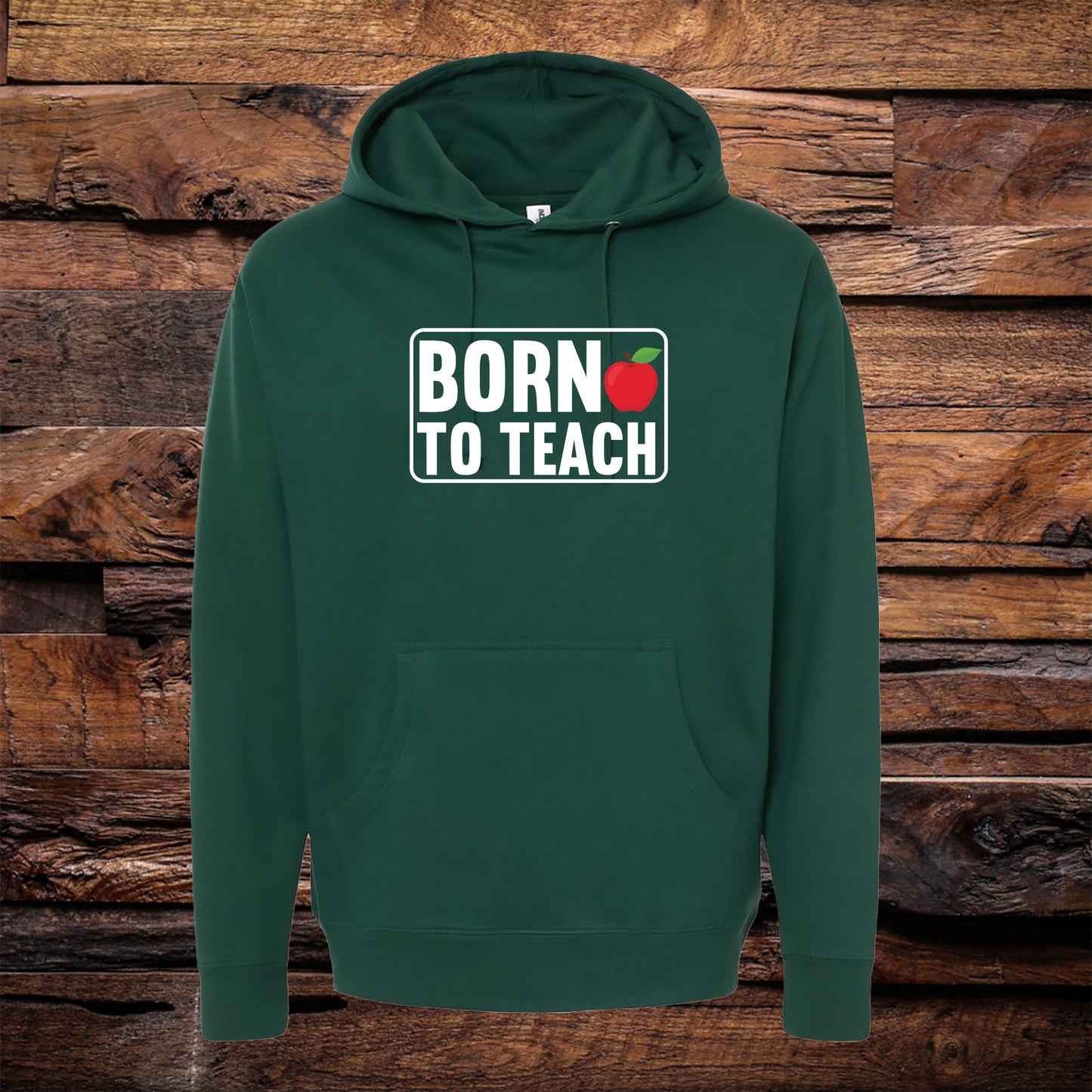 Born To Teach Hoodie