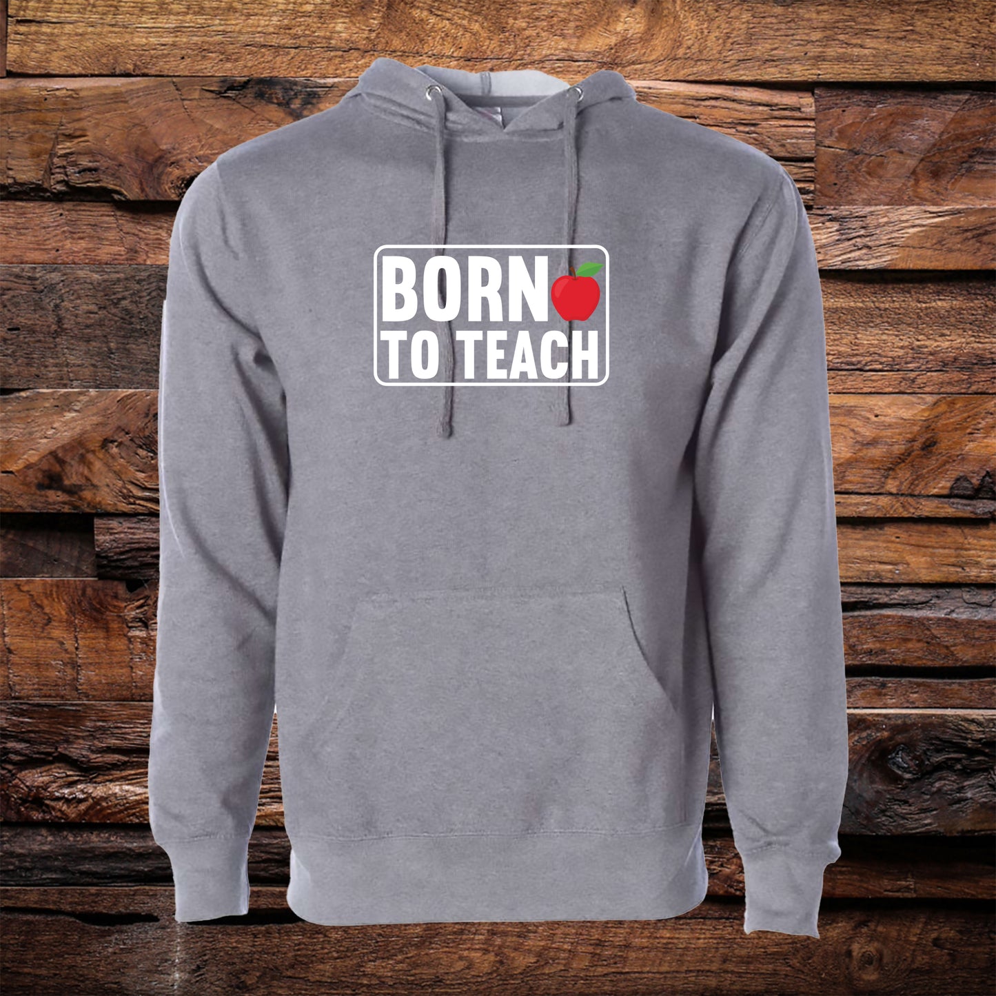 Born To Teach Hoodie