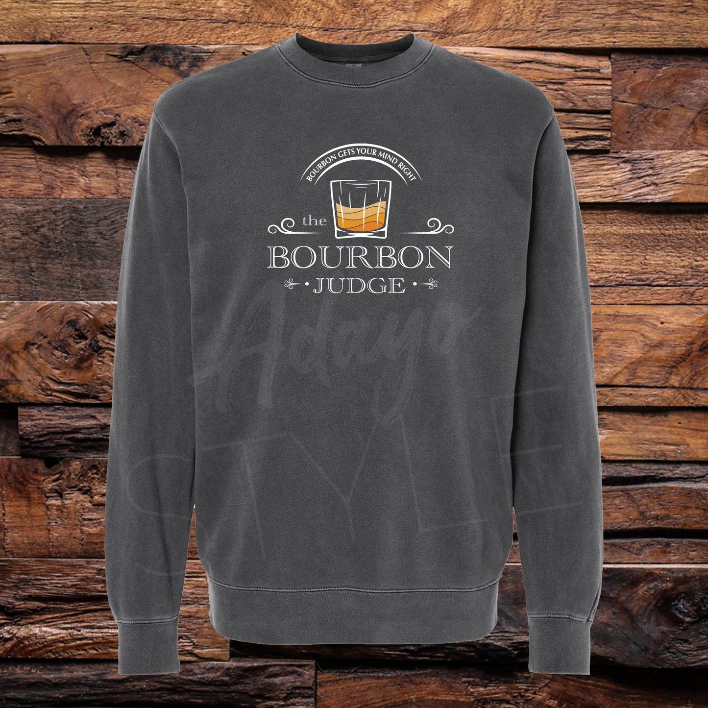 Bourbon Gets Your Mind Right Crew Pigment