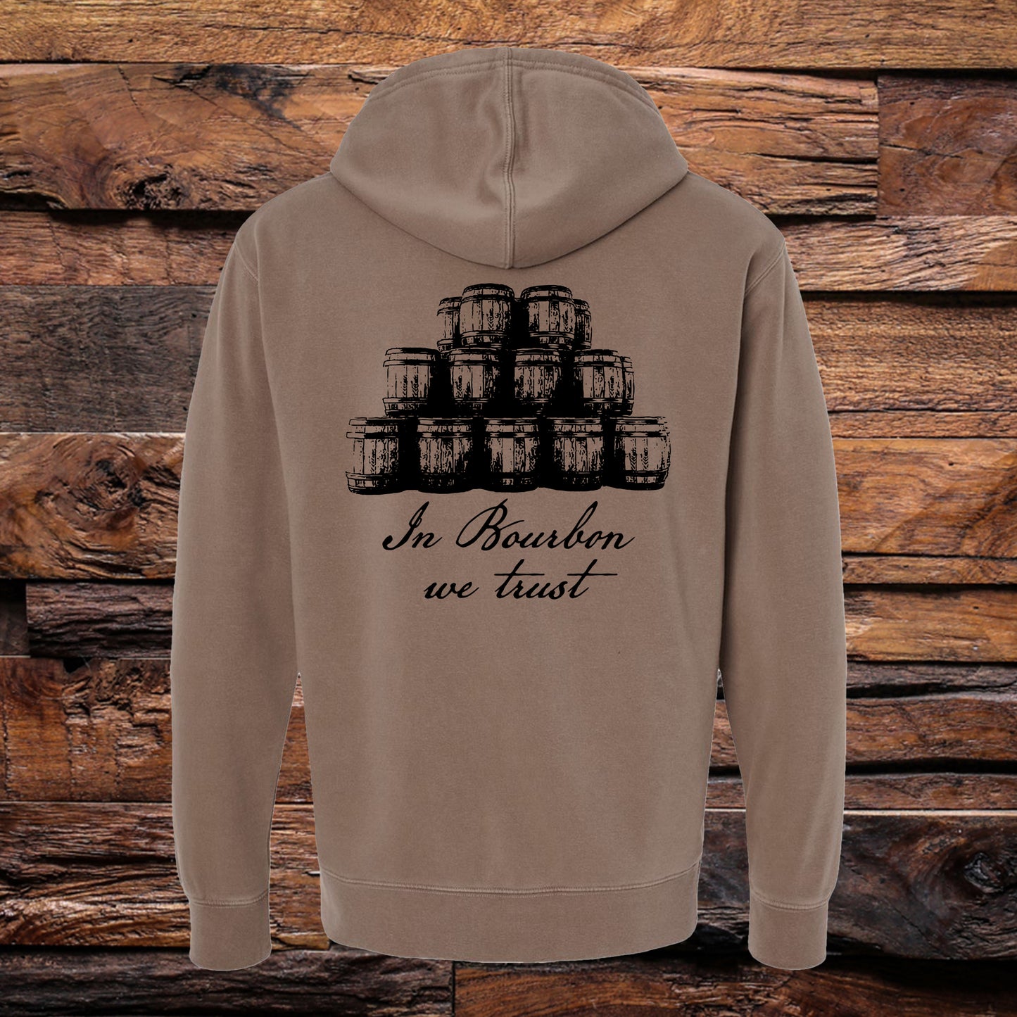In Bourbon We Trust  Hoodie Pigment