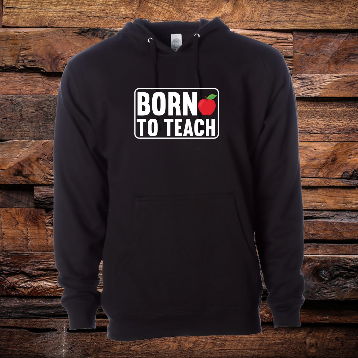 Born To Teach Hoodie