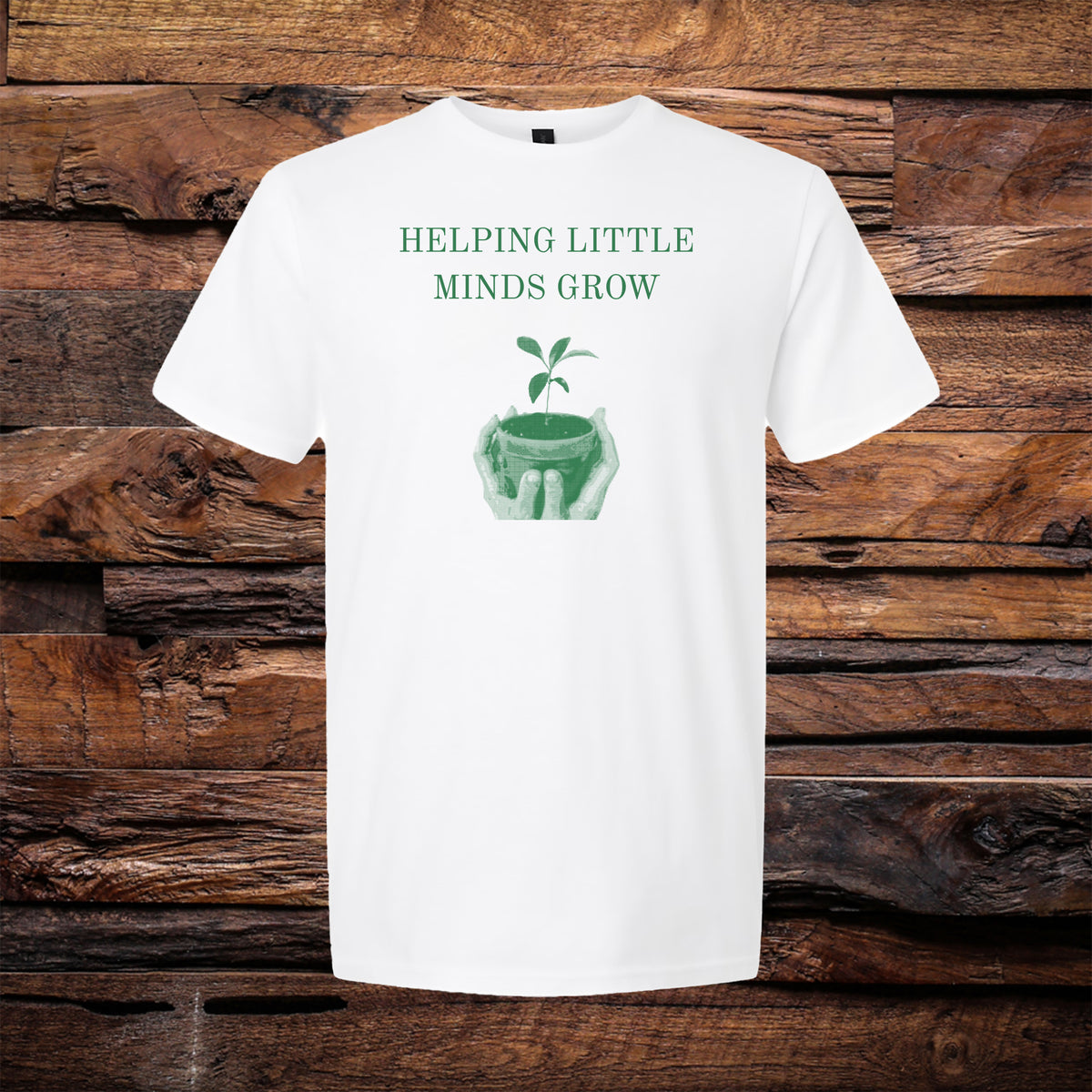 Helping Little Minds Grow Tee