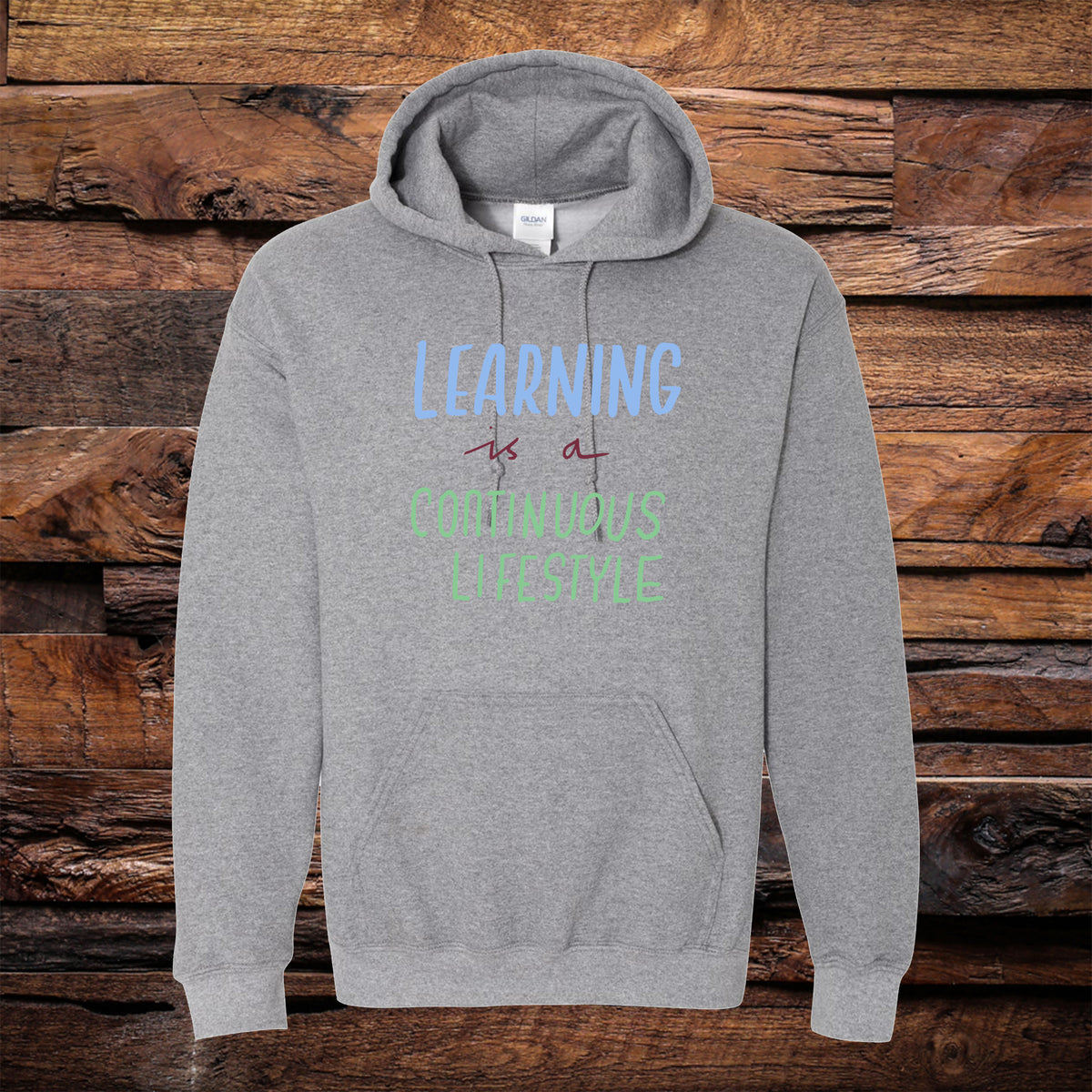 Learning Lifestyle Hoodie