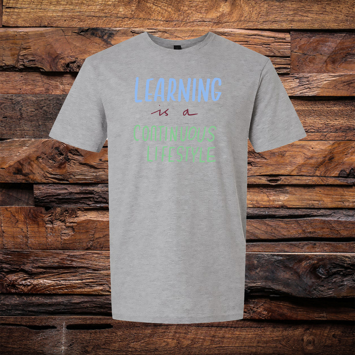 Learning Lifestyle Tee