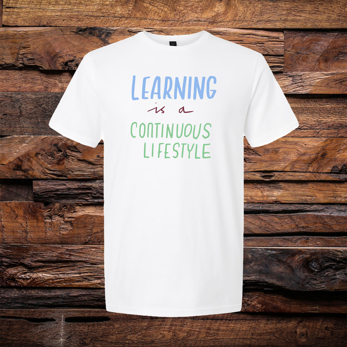 Learning Lifestyle Tee