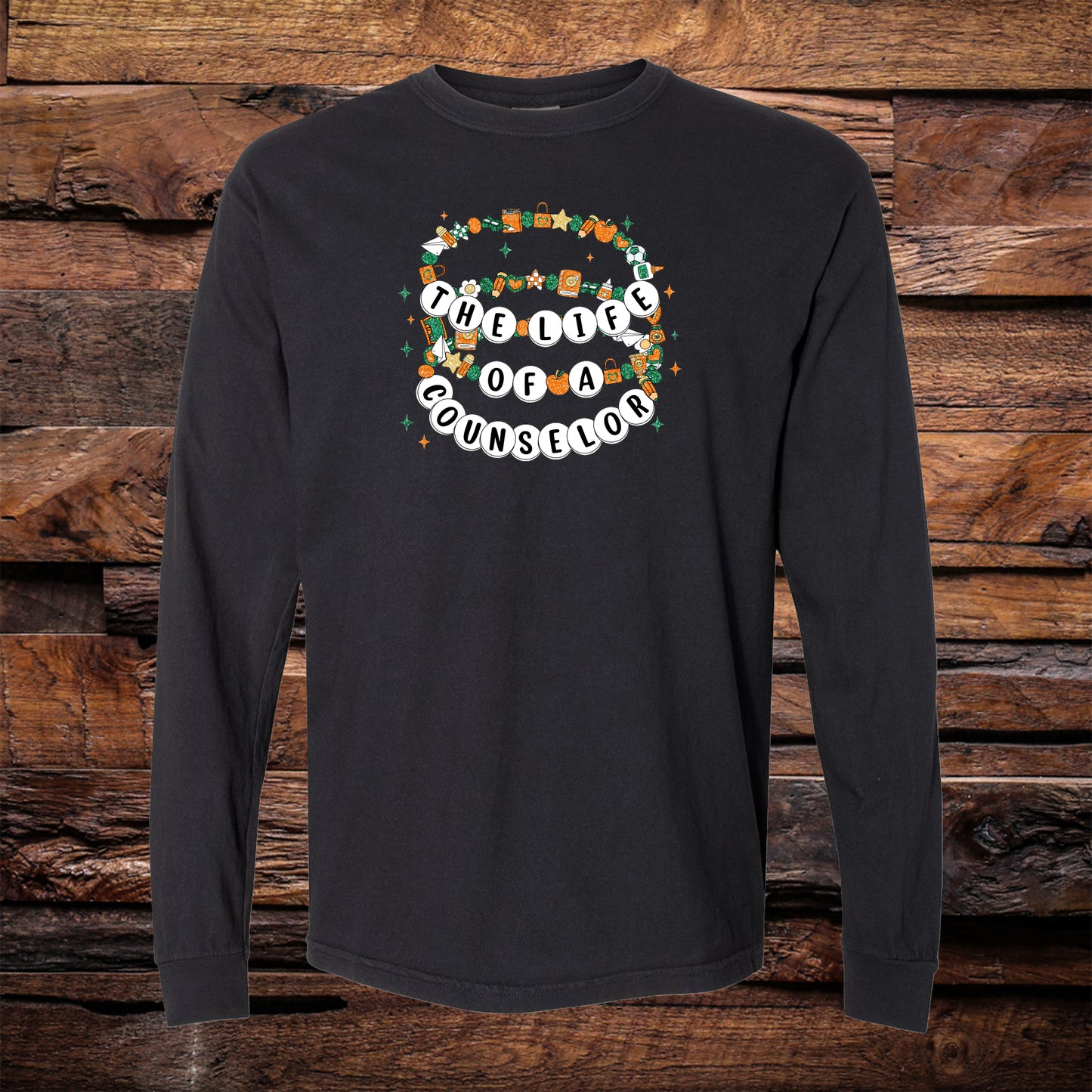 Life Of A Counselor Long Sleeve Tee