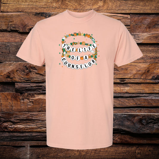 Life Of A Counselor Tee