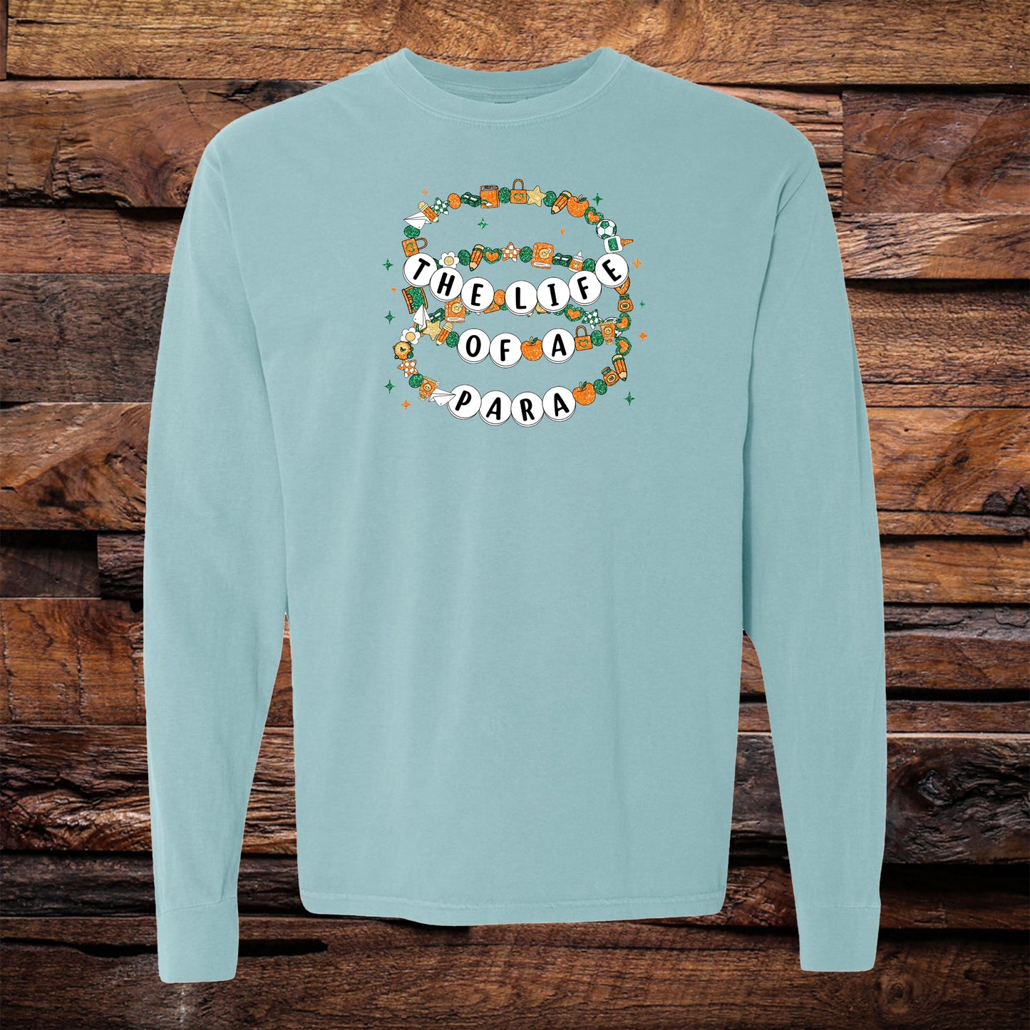 Life Of A Para Long Sleeve Tee