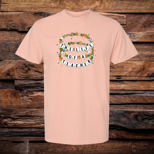 Life Of A Teacher Tee